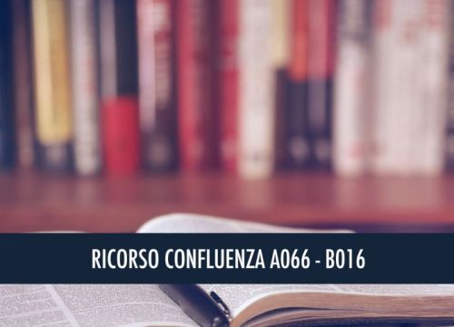 RICORSO CONFLUENZA A066 – B016: RICORSO AL GIUDICE DEL LAVORO PER GPS E GRADUATORIE D’ISTITUTO