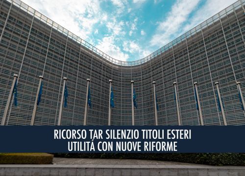 PLURIME VITTORIE AVV. BUONANNO RICORSO TAR SILENZIO TITOLI ESTERI MATERIA COMUNE E SOSTEGNO CONTRO INERZIA DEL MINISTERO PER URGENTE RICONOSCIMENTO – UTILITA’ IN BASE ALLE NUOVE RIFORME